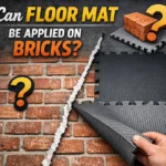 Can floor mat be applied on bricks