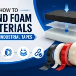Feature image showing industrial adhesive tapes used to bond foam materials with icons representing surface preparation, tape application, and strong adhesion.